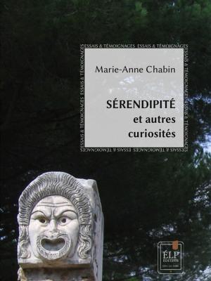 Cover of the book Sérendipité et autres curiosités by Loana Hoarau