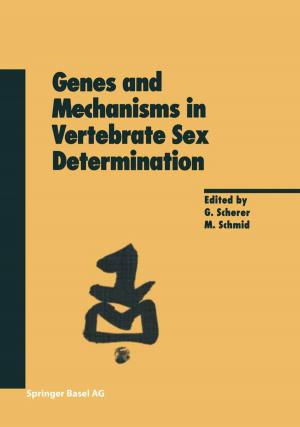 Cover of the book Genes and Mechanisms in Vertebrate Sex Determination by FOZARD, SAXENA