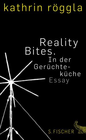 Cover of the book Reality Bites. In der Gerüchteküche by Robin and the Honey Badger