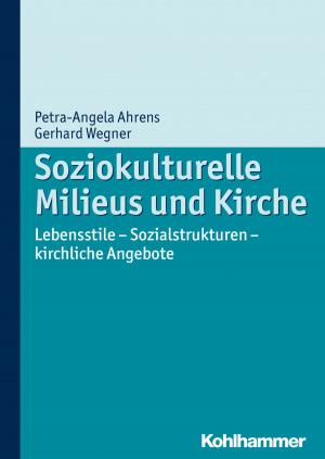 Cover of the book Soziokulturelle Milieus und Kirche by Georg Theunissen, Henriette Paetz