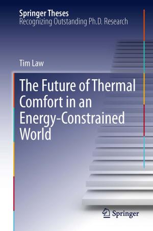Cover of the book The Future of Thermal Comfort in an Energy- Constrained World by Sridipta Misra, Muthucumaru Maheswaran, Salman Hashmi