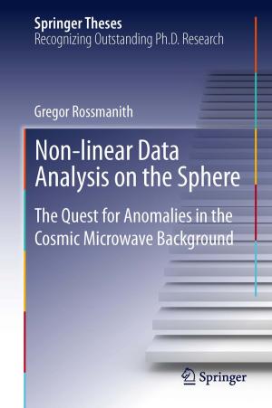 Cover of the book Non-linear Data Analysis on the Sphere by Caterina Barone, Marcella Barebera, Michele Barone, Salvatore Parisi, Aleardo Zaccheo