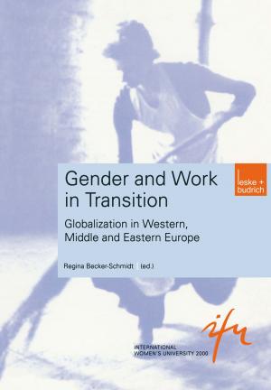 Cover of the book Gender and Work in Transition by Hans-Bernd Brosius, Alexander Haas, Friederike Koschel
