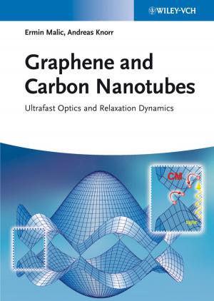 Cover of the book Graphene and Carbon Nanotubes by Larry Davidson, Jaak Rakfeldt, John Strauss