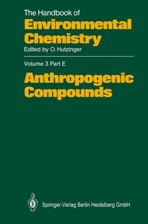 Cover of the book Anthropogenic Compounds by Roberto De Giorgi