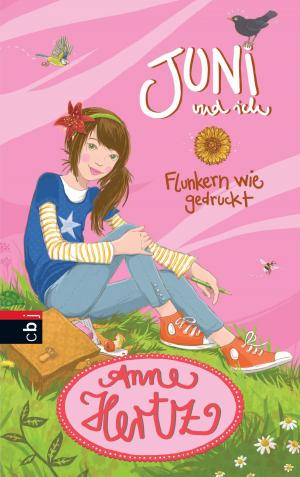 Cover of the book Juni und ich - Flunkern wie gedruckt by Enid Blyton