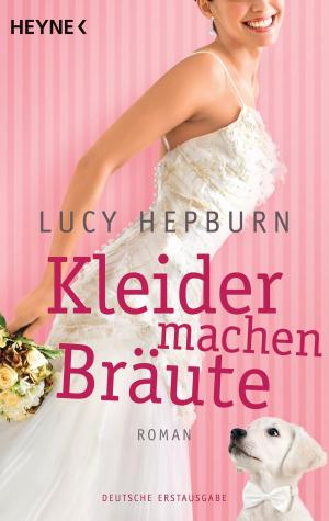 Cover of the book Kleider machen Bräute by William Gibson, John Shirley