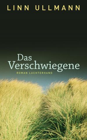 Cover of the book Das Verschwiegene by Terézia Mora