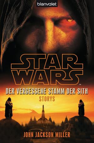 Book cover of Star Wars™ Der Vergessene Stamm der Sith