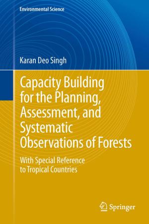 Cover of the book Capacity Building for the Planning, Assessment and Systematic Observations of Forests by Werner Massa