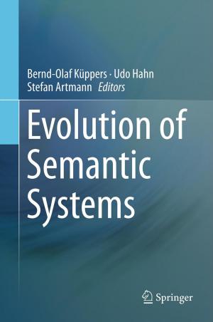 Cover of the book Evolution of Semantic Systems by Juan Carlos Martinez, Ali Hendi