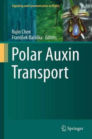 Cover of the book Polar Auxin Transport by Winfried Gehrke, Marco Winzker, Klaus Urbanski, Roland Woitowitz
