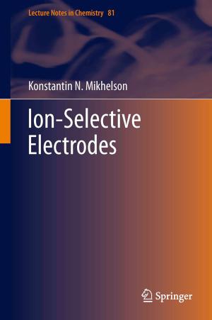 Cover of the book Ion-Selective Electrodes by Simona Bernardi, José Merseguer, Dorina Corina Petriu