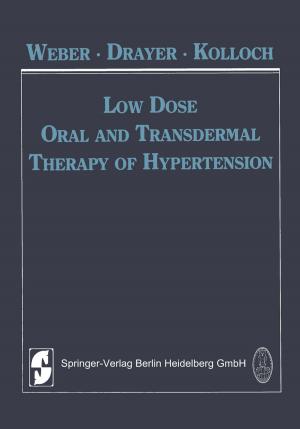 Cover of the book Low Dose Oral and Transdermal Therapy of Hypertension by 