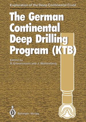 Cover of the book The German Continental Deep Drilling Program (KTB) by Friedrich Glauner
