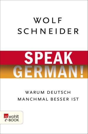 Cover of the book Speak German! by Volker Hage