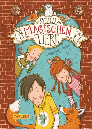 Cover of the book Die Schule der magischen Tiere 1: Die Schule der magischen Tiere by Mira Valentin