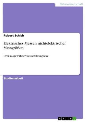 Book cover of Elektrisches Messen nichtelektrischer Messgrößen