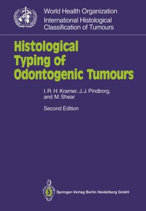 Cover of the book Histological Typing of Odontogenic Tumours by 