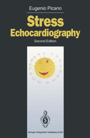 Cover of the book Stress Echocardiography by Ian Burn, Umberto Veronesi, Francesco Mazzeo, Louis Denis, Bo Arnesjo