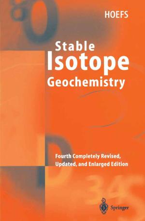 Cover of the book Stable Isotope Geochemistry by Geraldine Rauch, Reinhard Vonthein, Iris Burkholder, Rainer Muche