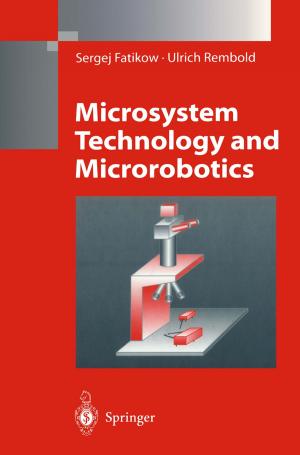 Cover of the book Microsystem Technology and Microrobotics by Huahua Xiao