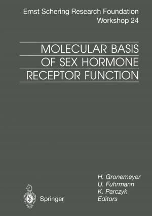 Cover of the book Molecular Basis of Sex Hormone Receptor Function by Michihiro Seta, Shen-yi Li, En-yu Wang