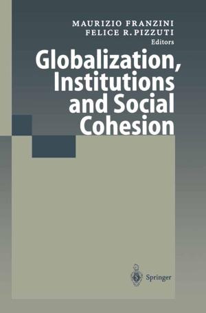Cover of the book Globalization, Institutions and Social Cohesion by Morwenna Assaf, Walid Assaf