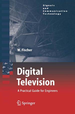 Cover of the book Digital Television by Benjamin I. Behar, Clemens Guth, Rainer Salfeld