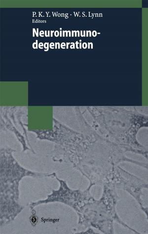 Cover of the book Neuroimmunodegeneration by Klaus-Peter Buchmann, Frank Hirschkorn