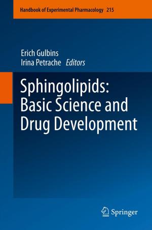Cover of the book Sphingolipids: Basic Science and Drug Development by Yury Vetyukov