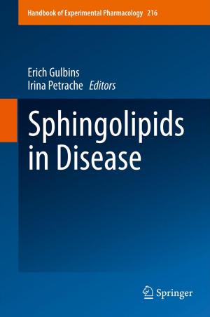 Cover of the book Sphingolipids in Disease by Manfred Wick, Germar-Michael Pinggera, Paul Lehmann