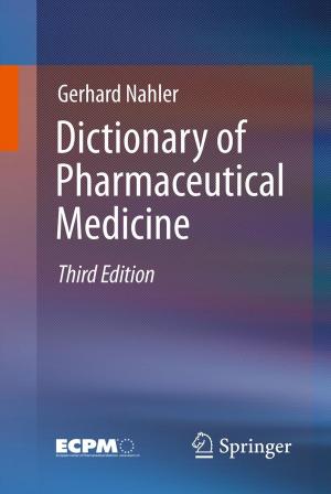 Cover of the book Dictionary of Pharmaceutical Medicine by Meribeth A. Dayme