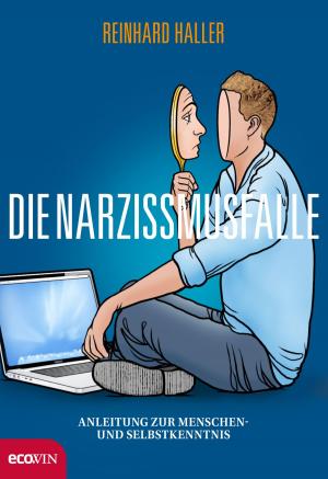 Cover of the book Die Narzissmusfalle by Thomas Brezina, Markus Hengstschläger