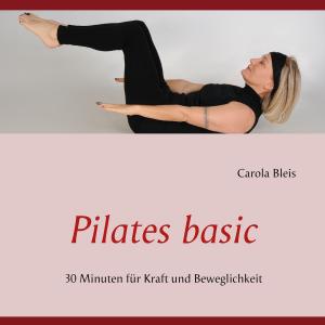 Cover of the book Pilates basic by Werner Burgheim
