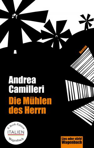 Cover of the book Die Mühlen des Herrn by Andrea Camilleri