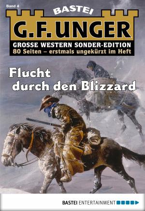Cover of the book G. F. Unger Sonder-Edition 4 - Western by Manfred Weinland