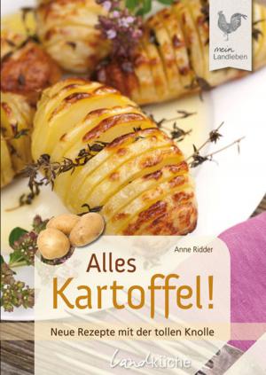 Cover of the book Alles Kartoffel by Nanda van Gestel-van der Schel