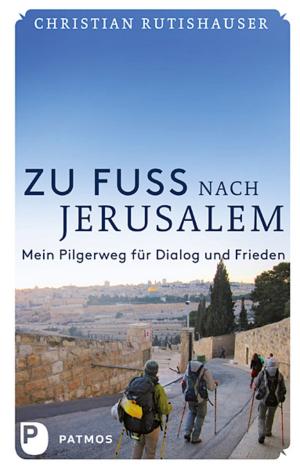 Book cover of Zu Fuß nach Jerusalem