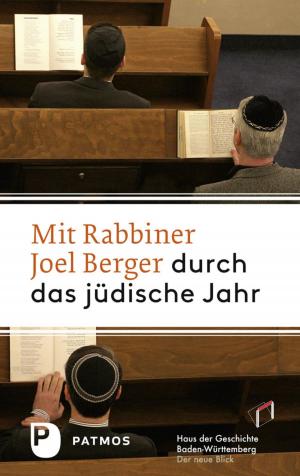 Cover of the book Mit Rabbiner Joel Berger durch das jüdische Jahr by Jürgen Manemann