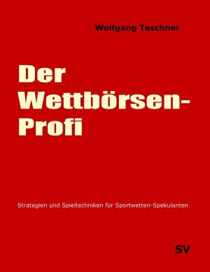 Book cover of Der Wettbörsen-Profi
