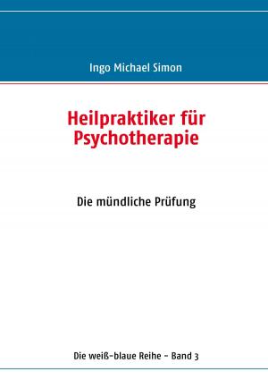 Cover of the book Heilpraktiker für Psychotherapie by Zak Khan