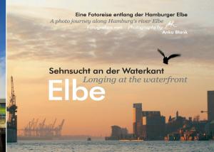 Cover of the book Elbe - Sehnsucht an der Waterkant - Longing at the waterfront by I. M. Simon