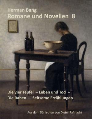 Cover of the book Romane und Novellen 8 by Jörg Becker