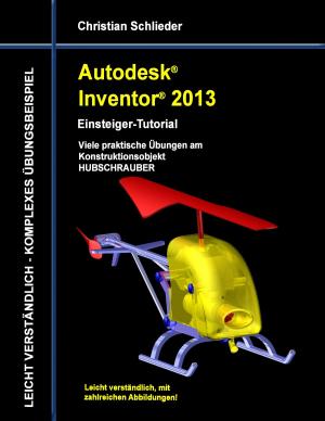 Cover of the book Autodesk Inventor 2013 - Einsteiger-Tutorial by Ines Evalonja