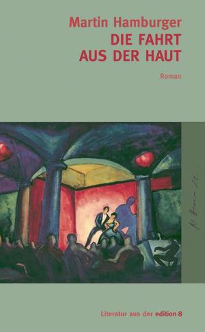 Cover of the book Fahrt aus der Haut by Callum Cordeaux