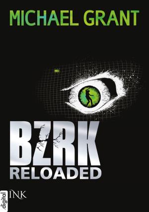 Book cover of BZRK Reloaded