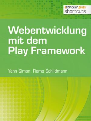 Cover of the book Webentwicklung mit dem Play Framework by Manuel Rauber