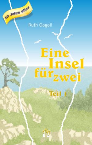 Book cover of Eine Insel für zwei (Teil 1)