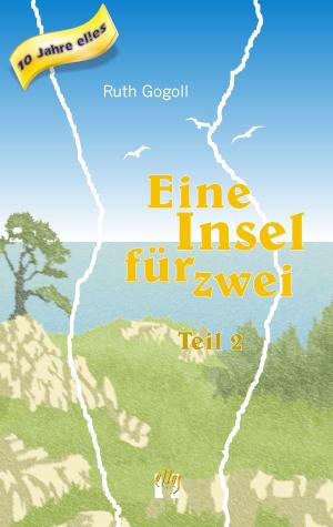 Book cover of Eine Insel für zwei (Teil 2)